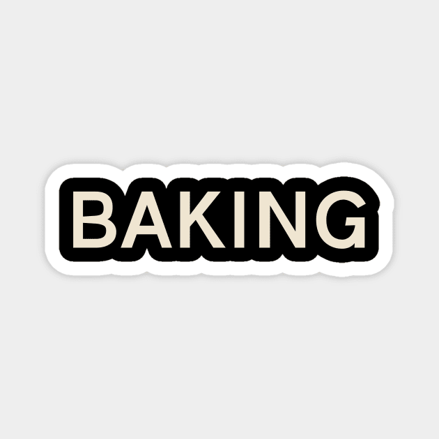 Baking Hobbies Passions Interests Fun Things to Do Magnet by TV Dinners