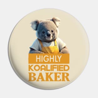 Just a Highly Koalified Baker Koala 3 Pin