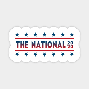 The National Band For President 2020 Magnet