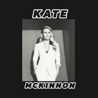 Kate McKinnon T-Shirt