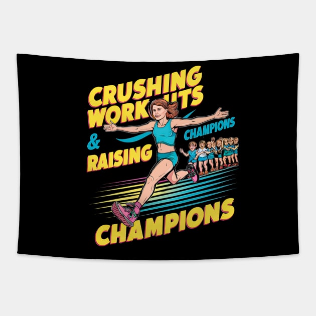 Crushing Workouts and Raising Champions  | Mother's day | Mom lover gifts Tapestry by T-shirt US