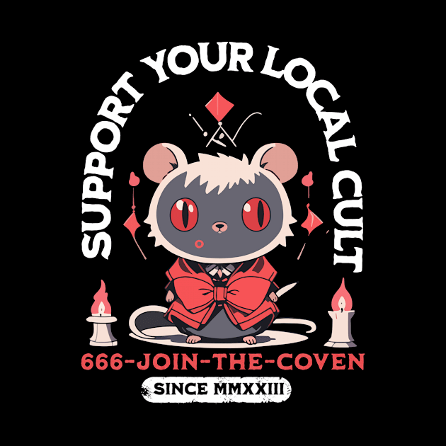 Support your local cult by EnchantedApparel