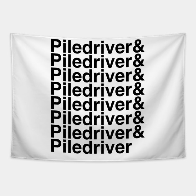 Piledriver Helvetica List Tapestry by DennisMcCarson