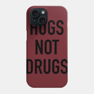 Hugs Not Drugs Phone Case