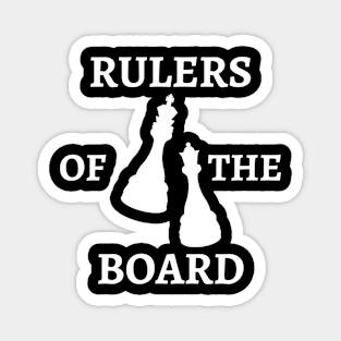 Chess - rulers of the board Magnet