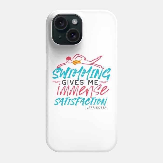 Swimming Gives Me Immense Satisfaction Quotes Phone Case by FlinArt