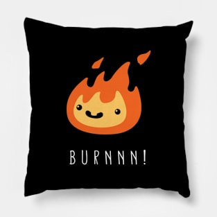 Burn! Pillow
