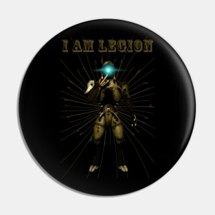 I AM LEGION Pin