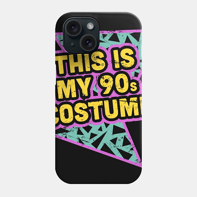 This Is My 90s Costume Phone Case by MeatMan