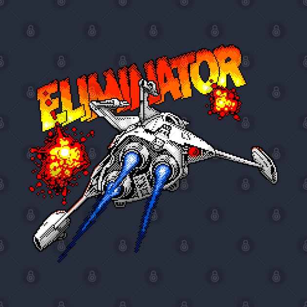 Eliminator 8 Bit Pixel Art by 8 Fists of Tees