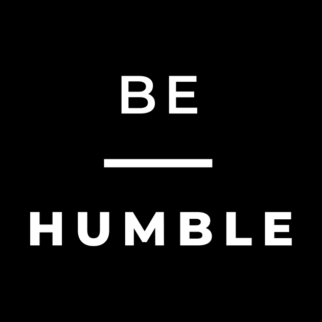 Be Humble T's Hoodies and Accessories by Jacob's Seed Podcast