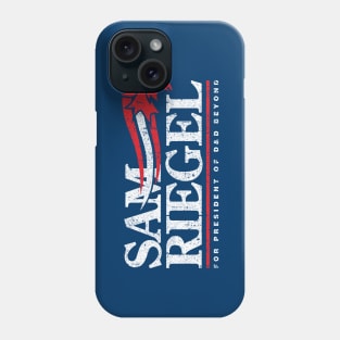 Sam Riegel for President Phone Case