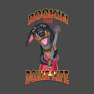 Rockin The Doxie Life T-Shirt