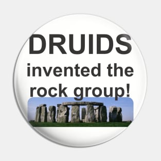 DruidsRockGroup Pin