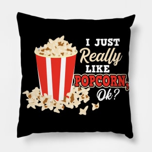 I Just Really Like Popcorn Pillow