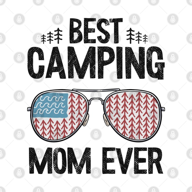 Best Camping Mom Ever Funny Camping by Kuehni