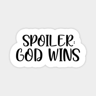 Spoiler: god wins Magnet