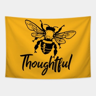 Bee thoughtful Tapestry