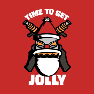 Time to get Jolly T-Shirt