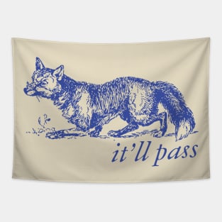 It'll Pass - Unisex Tapestry