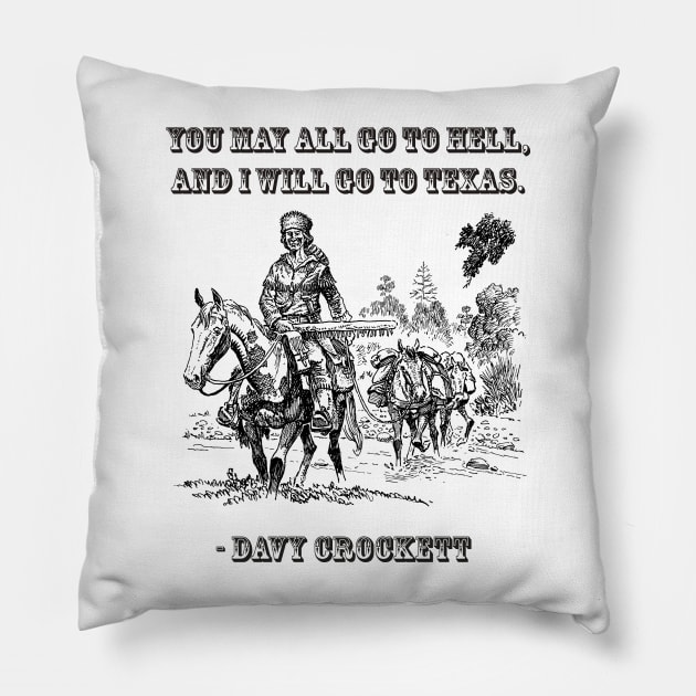 Crockett Pillow by TX Tees