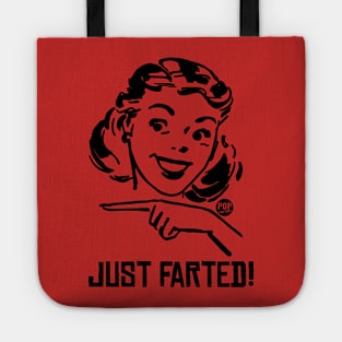 JUST FARTED Tote