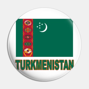 The Pride of Turkmenistan - Flag of Turkmenistan Design Pin