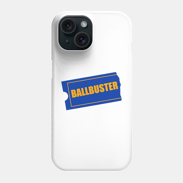 The Ballbuster Phone Case by DizzySpells Designs