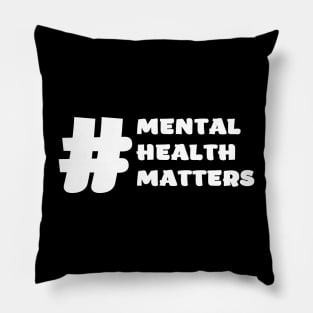 mental health matter design Pillow