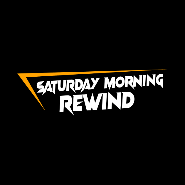 Saturday Morning Rewind by Rewind Wear by Pressing Rewind