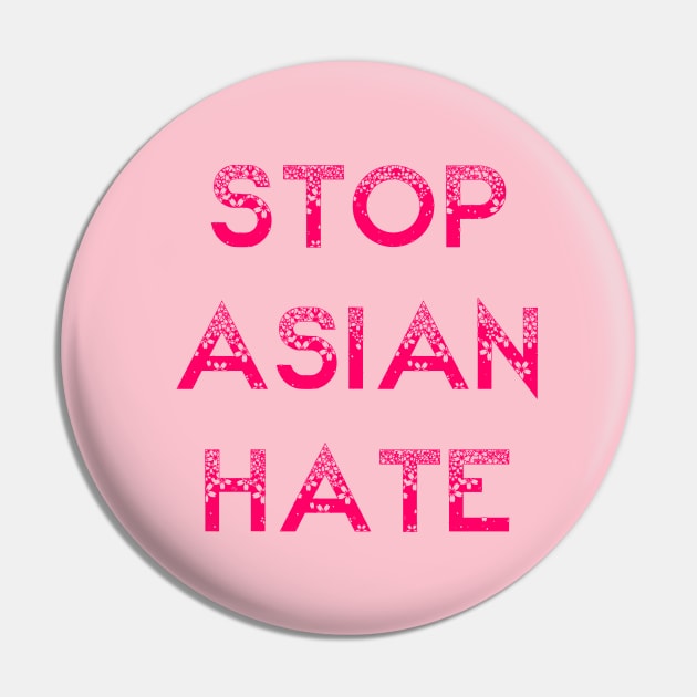 Stop Asian Hate Pin by yayor