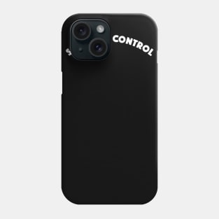 ∆∆∆∆ she's lost control ∆∆∆∆ SHE'S LOST CONTROL Phone Case