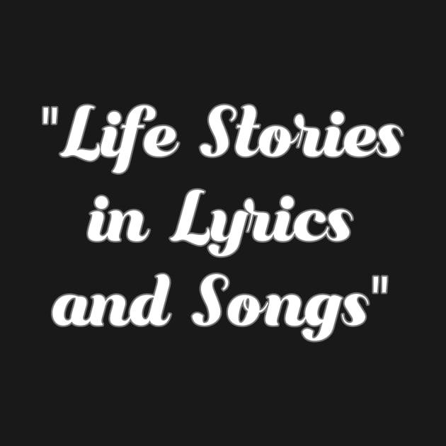 Life stories is lyrics and songs by Migite Art