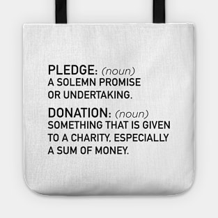 Pledge v Donation Tote