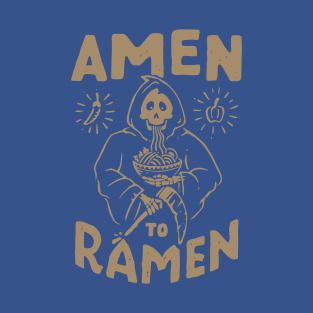 Amen Ramen 1 T-Shirt