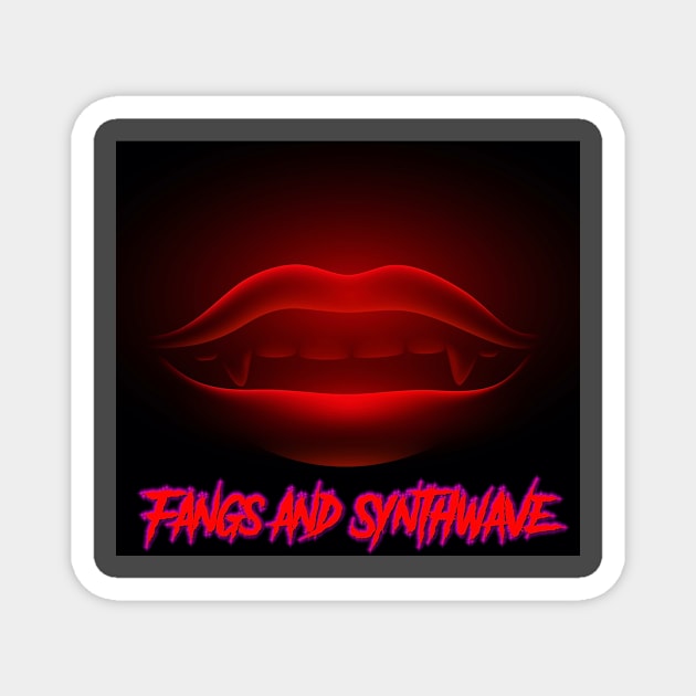 Fangs and Synthwave Mouth Magnet by Electrish