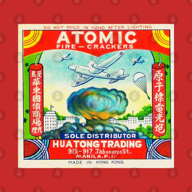 Atomic Vintage Hong Kong Firecrackers by chilangopride