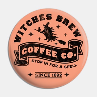 Witches Brew Coffee Salem 1692 Funny Halloween Witch Retro Pin