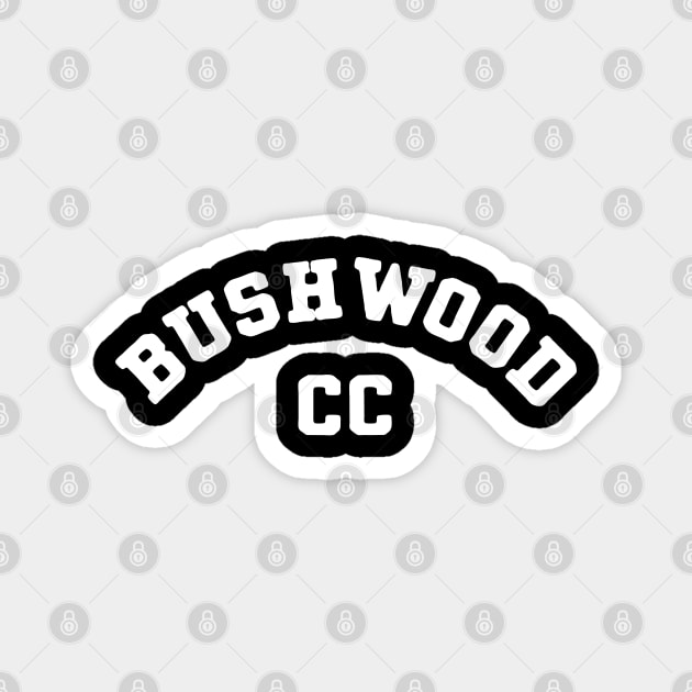 Bushwood CC Magnet by Bahaya Ta Podcast