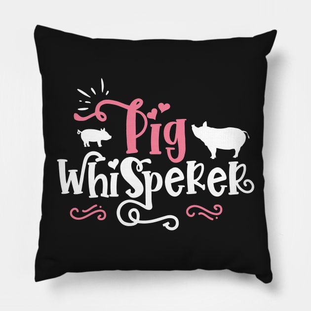 Pig Whisperer - Cute Farmer gift print Pillow by theodoros20