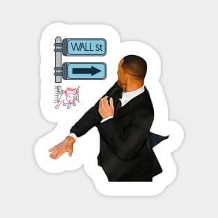 Wall Street vs Retail Trader and Investor Will Smith Edition Magnet