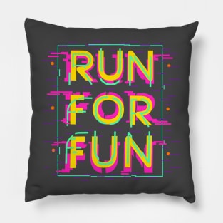 run for fun Pillow