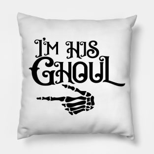 I Am Hi Ghoul Pillow