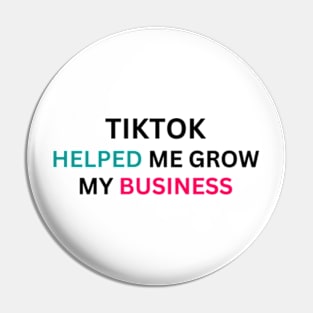 TIKTOK HELPED ME GROW MY BUSINESS Pin