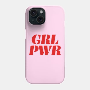 Girl Power GRL PWR (Red) Phone Case