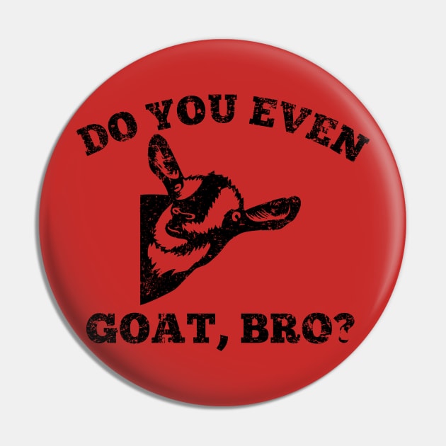 Do you even goat, bro? Pin by GypsyBluegrassDesigns