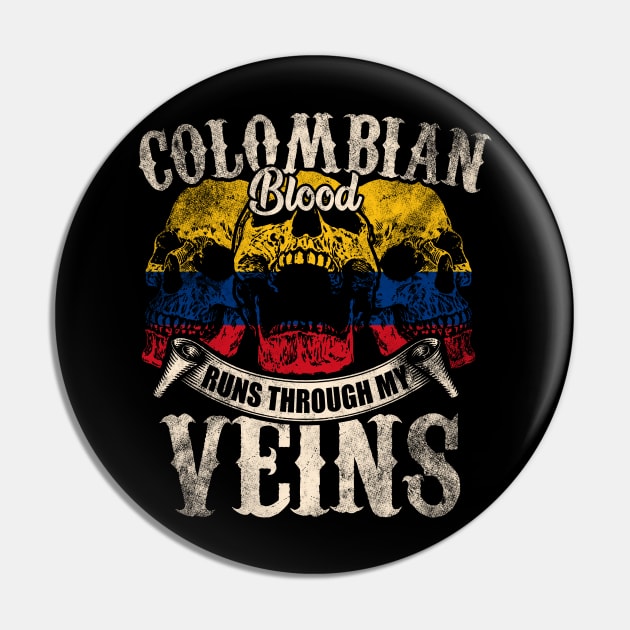 Colombian Blood Runs Through My Veins Pin by Mila46