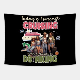cruising with a chance of drinking Gift For Girls Women Tapestry