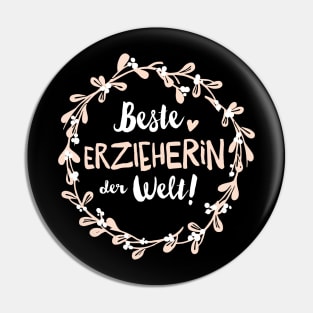 Beste Erzieherin der Welt Kranz Pin