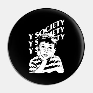 Y Society Pin